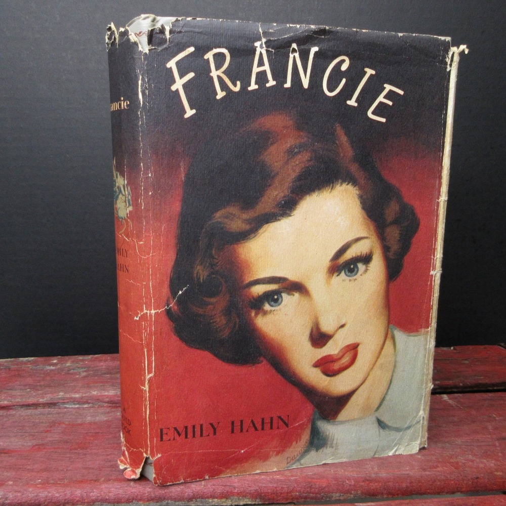 Francie by Emily Hahn 1951 Junior Literary Guild Hardcover w/ Dust Jacket